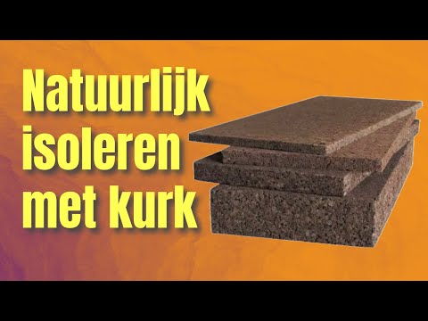 Natuurlijk isoleren met kurk - eigenschappen, voordelen en aandachtspunten